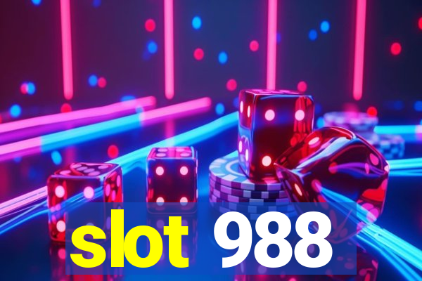 slot 988